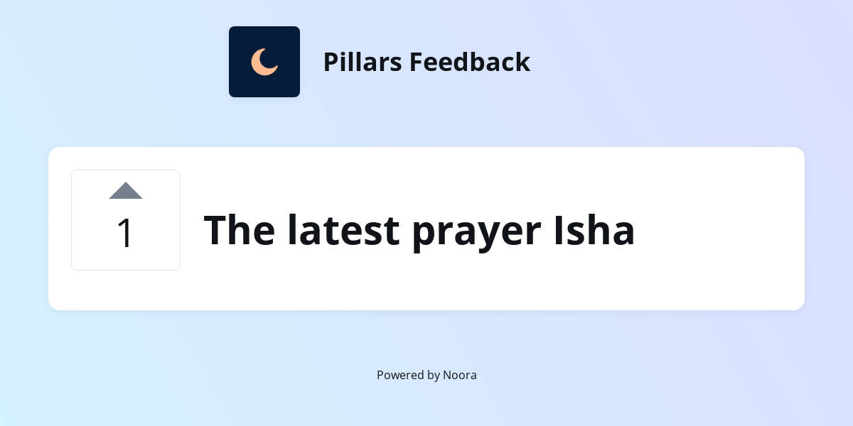 The latest prayer Isha | Feature Requests | Pillars